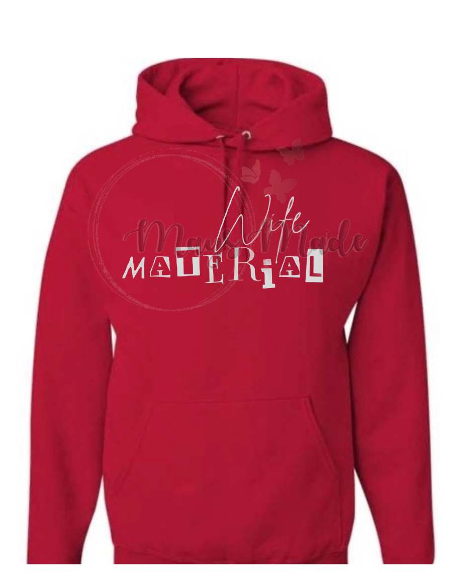 Wife Material Hoodie