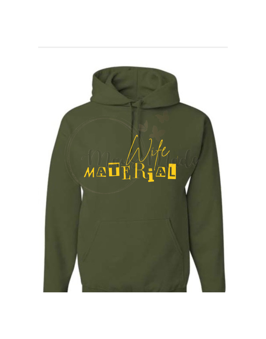 Wife Material Hoodie