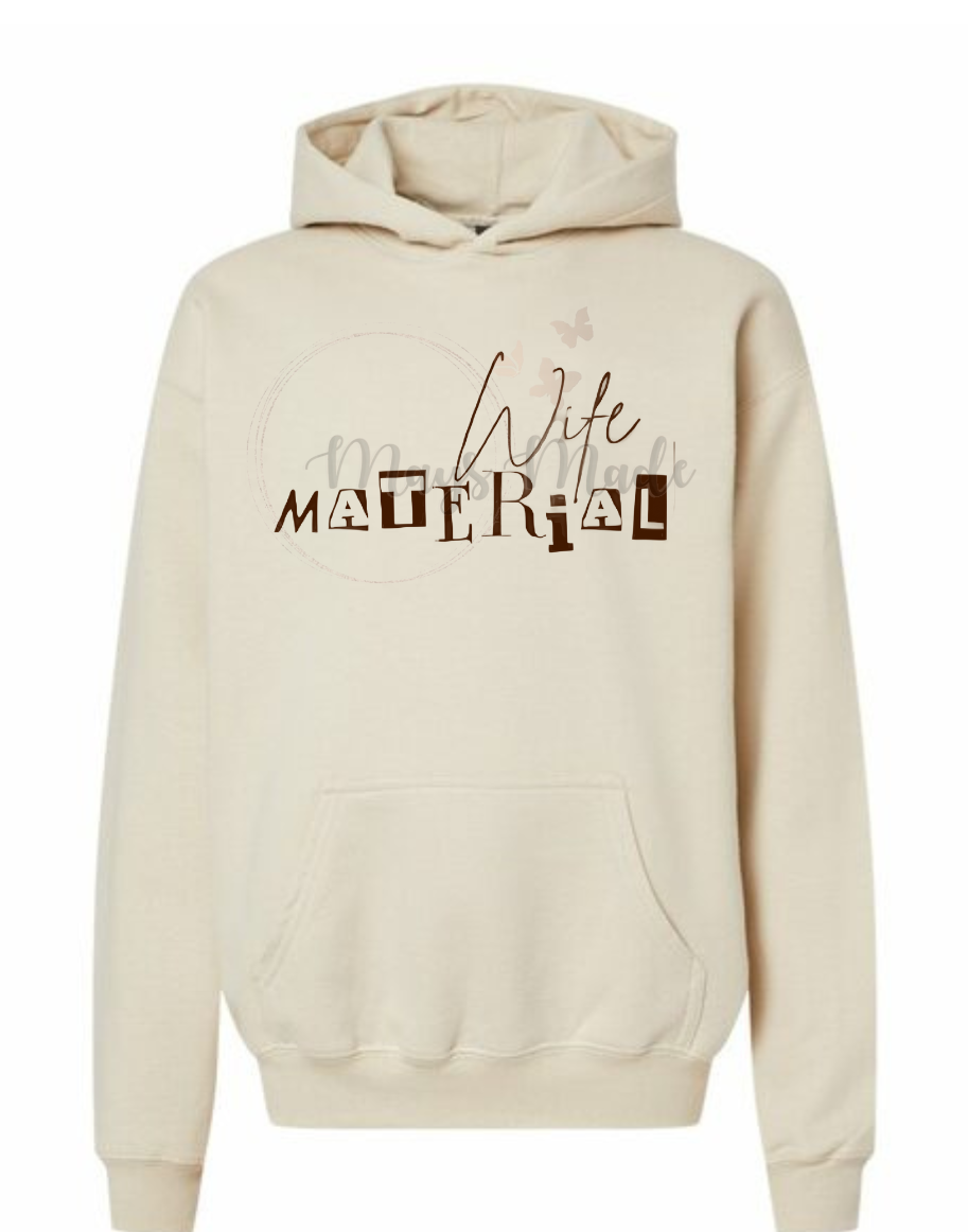Wife Material Hoodie