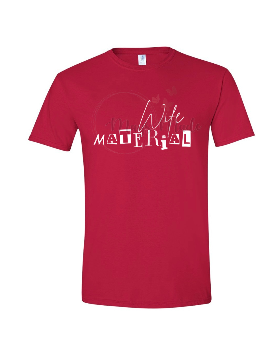 Wife Material Tee