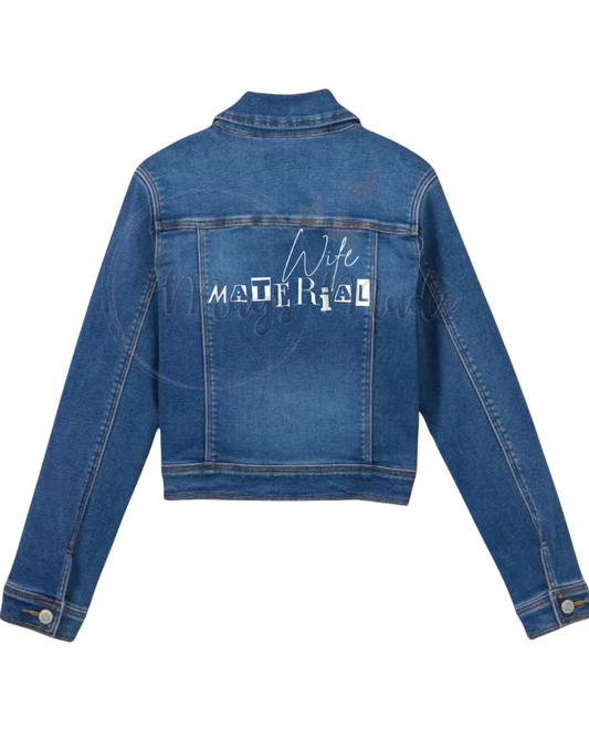 Wife Material denim jacket
