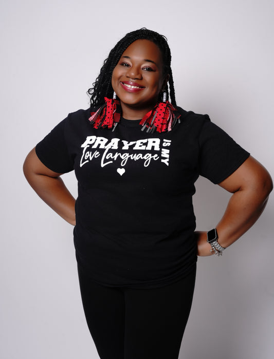 Prayer is my Love Language tee