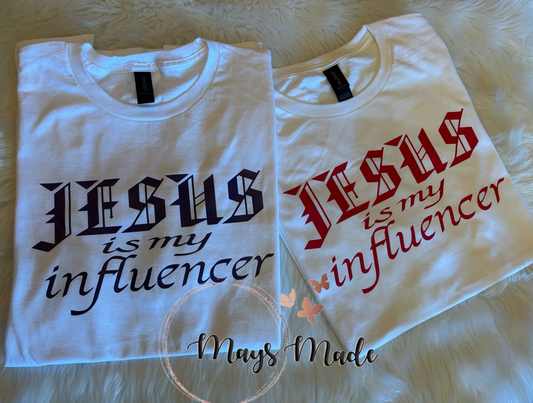 Jesus is my influencer